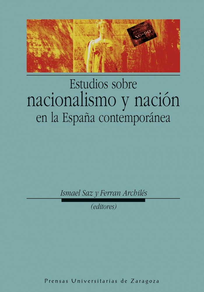 Imagen de portada del libro Estudios sobre nacionalismo y nación en la España contemporánea