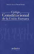 Imagen de portada del libro Código constitucional de la Unión Europea