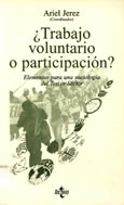Imagen de portada del libro ¿Trabajo voluntario o participación? : elementos para una sociología del Tercer Sector