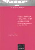 Imagen de portada del libro Tópica, retórica y dialéctica en la jurisprudencia