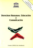 Imagen de portada del libro Derechos humanos, educación y comunicación : actas del I Encuentro de Educadores de Marruecos y Andalucía, 9 al 11 de diciembre de 998, Granada (España)