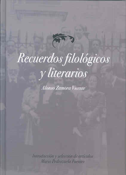 Imagen de portada del libro Recuerdos filológicos y literarios