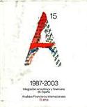 Imagen de portada del libro 1987-2003 Integración económica y financiera de España