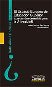 Imagen de portada del libro El Espacio Europeo de Educación Superior, ¿un cambio deseable para la Universidad?