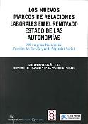 Imagen de portada del libro Los nuevos marcos de relaciones laborales en el renovado estado de las autonomías