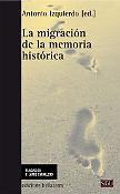 Imagen de portada del libro La migración de la memoria histórica
