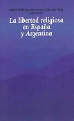 Imagen de portada del libro La libertad religiosa en España y Argentina
