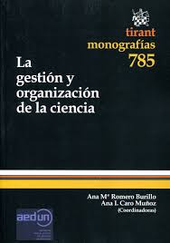 Imagen de portada del libro La gestión y organización de la ciencia
