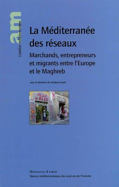 Imagen de portada del libro La Méditerranée des réseaux
