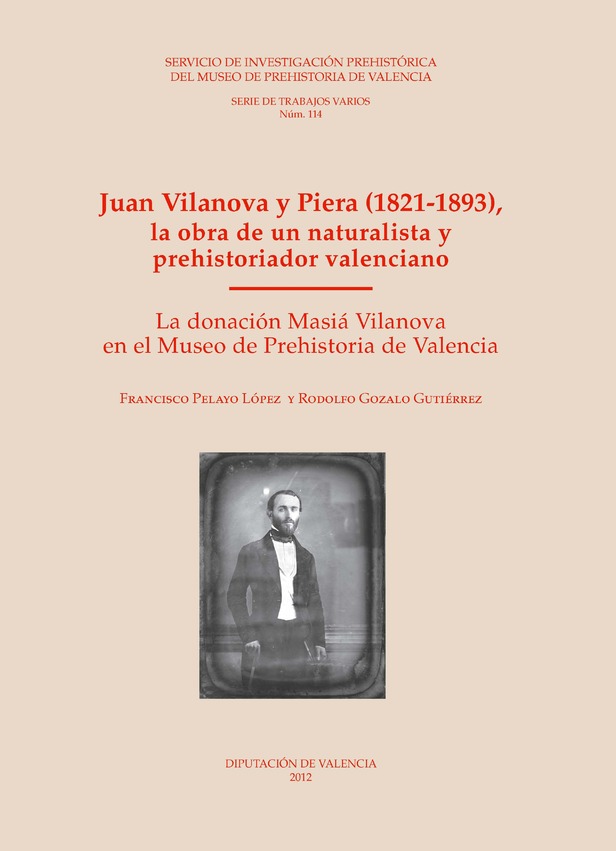Imagen de portada del libro Juan Vilanova y Piera (1821-1893), la obra de un naturalista y prehistoriador valenciano