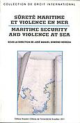 Imagen de portada del libro Sûreté maritime et violence en mer