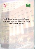 Imagen de portada del libro Análisis de impacto económico y análisis DAFO del sector de la hotelería en Sevilla