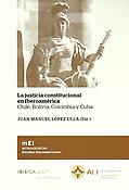 Imagen de portada del libro La justicia constitucional en Iberoamérica