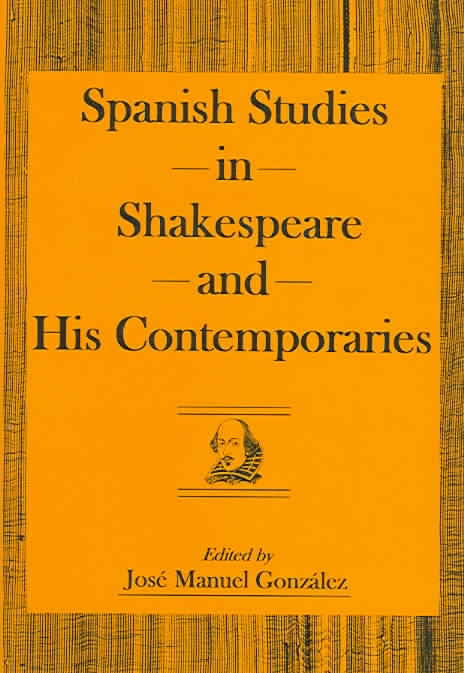 Imagen de portada del libro Spanish studies in Shakespeare and his contemporaries