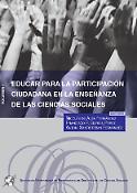 Imagen de portada del libro Educar para la participación ciudadana en la enseñanza de las Ciencias Sociales