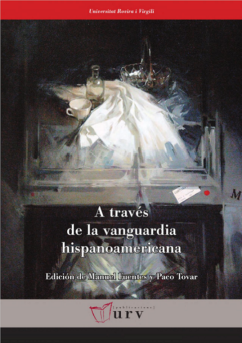 Imagen de portada del libro A través de la vanguardia hispanoamericana