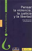 Imagen de portada del libro Pensar la violencia, la justicia y la libertad