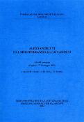 Imagen de portada del libro Alessandro VI dal Mediterraneo all�Atlantico. Atti del convegno (Cagliari, 17-19 maggio 2001),