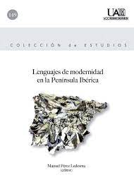Imagen de portada del libro Lenguajes de modernidad en la península ibérica