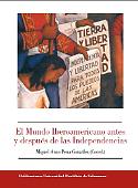 Imagen de portada del libro El Mundo Iberoamericano antes y después de las Independencias