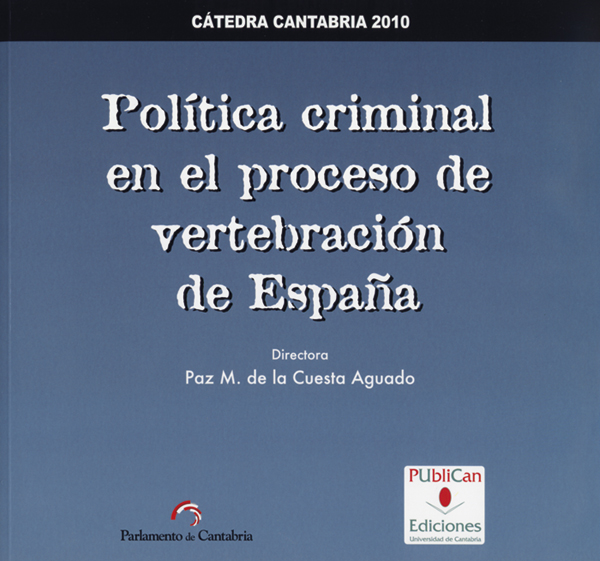 Imagen de portada del libro Política criminal en el proceso de vertebración de España