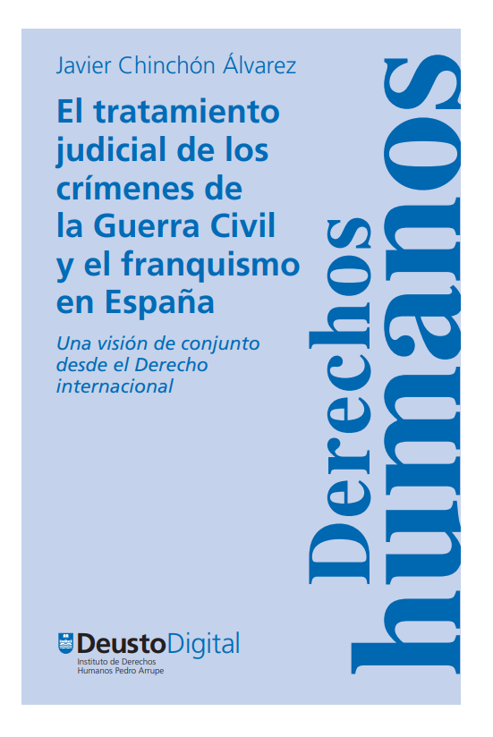 Imagen de portada del libro El tratamiento judicial de los crímenes de la Guerra Civil y el franquismo en España