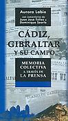 Imagen de portada del libro Cádiz, Gibraltar y su Campo