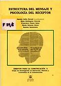 Imagen de portada del libro Estructura del mensaje y psicología del receptor