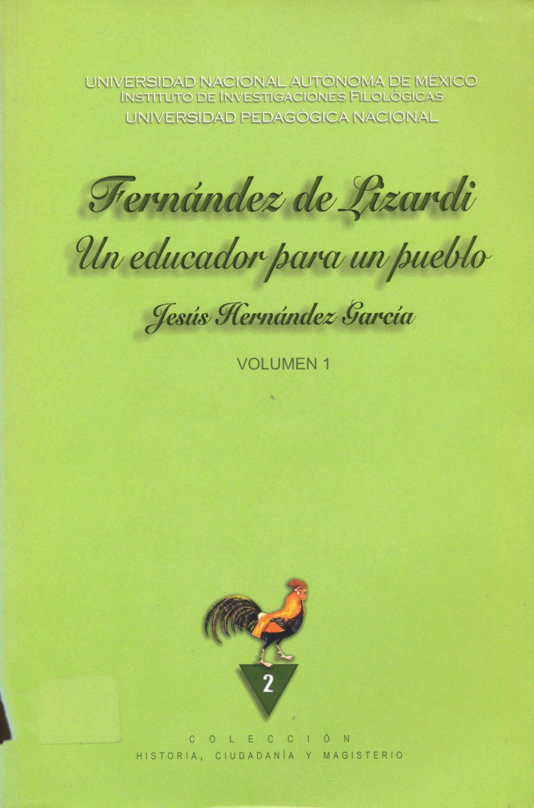 Imagen de portada del libro Fernández de Lizardi, un educador para un pueblo