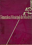 Imagen de portada del libro Hemeroteca Municipal de Madrid