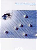 Imagen de portada del libro Observatorio de Galicia sobre drogas. Informe Xeral 2006