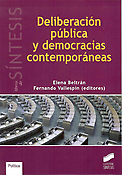 Imagen de portada del libro Deliberación pública y democracias contemporáneas