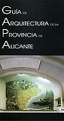 Imagen de portada del libro Guía de arquitectura de la provincia de Alicante