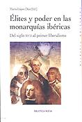 Imagen de portada del libro Elites y poder en las monarquías ibéricas