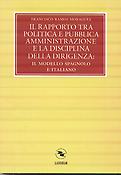 Imagen de portada del libro Il rapporto tra politica e pubblica amministrazione e la disciplina della dirigenza