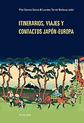 Imagen de portada del libro Itinerarios, viajes y contactos Japón-Europa