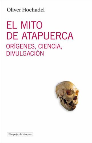 Imagen de portada del libro El mito de Atapuerca