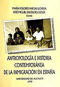 Imagen de portada del libro Antropología e historia contemporánea de la inmigración en España