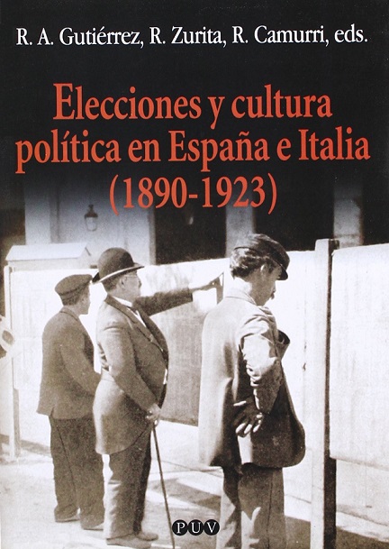 Imagen de portada del libro Elecciones y cultura política en España e Italia (1890-1923)