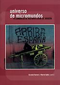 Imagen de portada del libro Universo de micromundos. VI Congreso de Historia Local de Aragón
