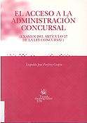 Imagen de portada del libro El acceso a la administración concursal : (exámen del artículo 27 de la Ley Concursal