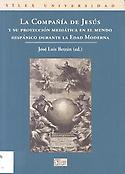 Imagen de portada del libro La Compañía de Jesús y su proyección mediática en el mundo hispánico durante la Edad Moderna