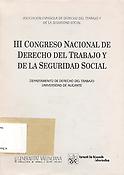 Imagen de portada del libro III Congreso Nacional de Derecho del Trabajo y de la Seguridad Social