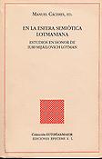 Imagen de portada del libro En la esfera semiótica lotmaniana : estudios en honor de Iuri Mijailovich Lotman