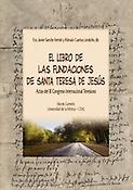 Imagen de portada del libro El Libro de las Fundaciones de Santa Teresa de Jesús