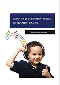Imagen de portada del libro Didáctica de la Expresión Musical en Educación Infantil