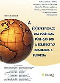 Imagen de portada del libro A (in)efetividade das políticas públicas sob a perspectiva brasileira e europeia