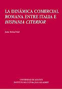 Imagen de portada del libro La dinámica comercial romana entre Italia e Hispania Citerior