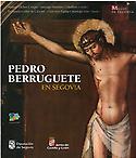 Imagen de portada del libro Pedro Berruguete en Segovia