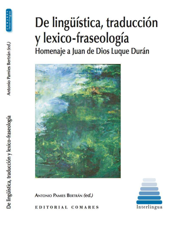 Imagen de portada del libro De lingüística, traducción y léxico-fraseología